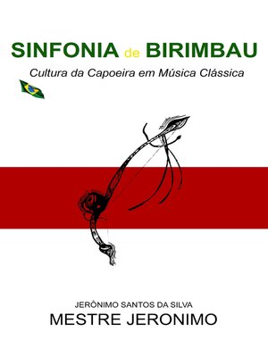 cover image of Sinfonia de Birimbau Cultura da Capoeira em Música Clássica